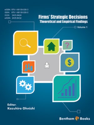 cover image of Firms' Strategic Decisions: Theoretical and Empirical Findings, Volume 1